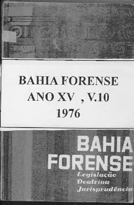 0-6-1-0-5-b-f Bahia forense: legislação, doutrina e jurisprudência – ano 15, v.10, 1976