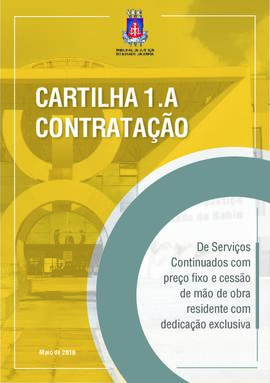 0-6-1-0-37-c-a-r Cartilha 1.A: contratação: de serviços continuados com preço fixo e cessão de mã...