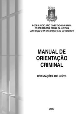 0-6-1-0-5-m-a-n Manual de orientação criminal: orientações aos juízes