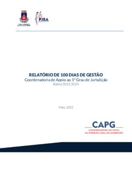 0-6-1-0-22-m-a-n Relatório de 100 dias de gestão: coordenadoria de apoio ao 1º grau de jurisdição...