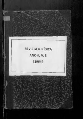 0-6-1-0-44-b-f Revista jurídica: legislação, doutrina e jurisprudência – ano 2, v.3, jan./dez. 1964