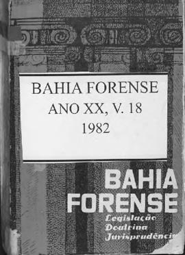 0-6-1-0-12-b-f Bahia forense: legislação, doutrina e jurisprudência – ano 20, v.18, 1982