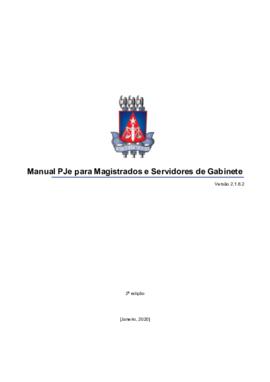 0-6-1-0-12-m-a-n Manual PJe para magistrados e servidores de gabinete: versão 2.1.6.2