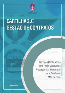 0-6-1-0-42-c-a-r Cartilha 2.C: gestão de contratos: serviços continuados com preço variável na pr...